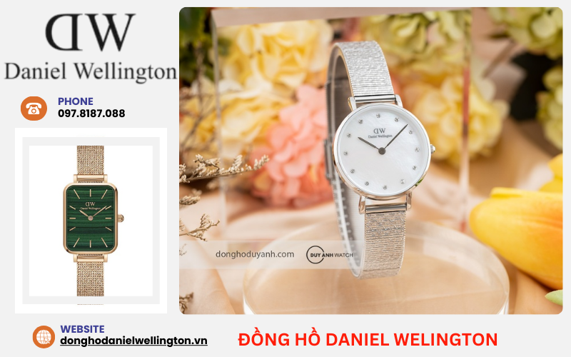 Daniel Wellington thời trang mang đến phong cách hiện đại