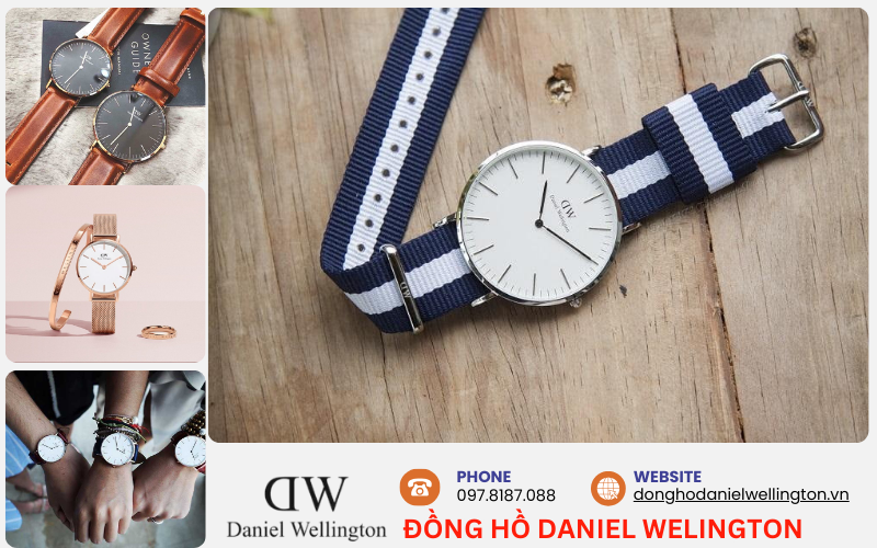 Mua Daniel Wellington chính hãng nâng tầm phong cách thời trang